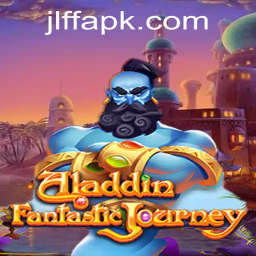 Discover the Magical World of the Aladdin Game with JLFF Adventures